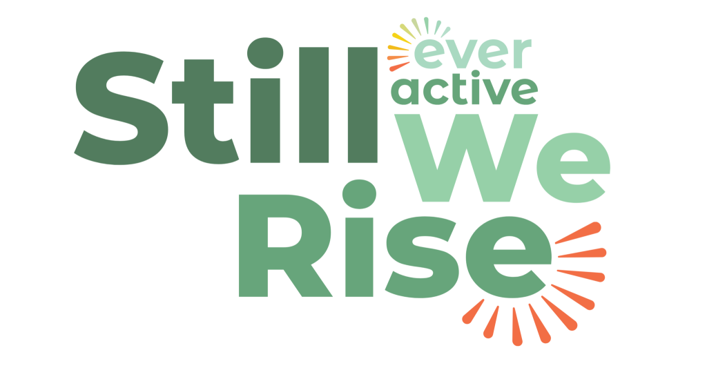 Still We Rise